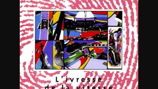 Paul Dolden - L'Ivresse De La Vitesse