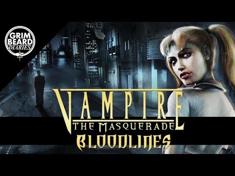Grimbeard - Vampire: The Masquerade: Bloodlines (PC) - Review