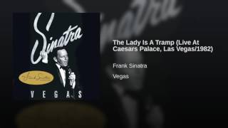 The Lady Is A Tramp (Live At Caesars Palace, Las Vegas/1982)