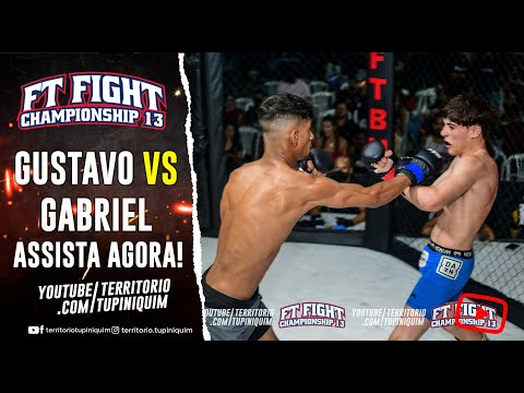 Gustavo vs Gabriel - FT Fight Championship 13