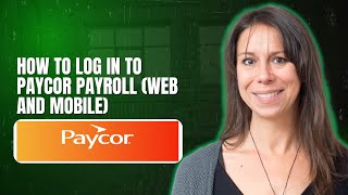 How to log in to Paycor Payroll web and mobile
