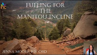 Fueling for the Manitou Incline