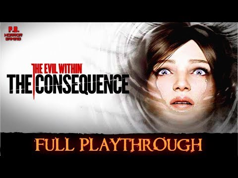 The Evil Within : The Consequence | Full Game | Longplay Walkthrough No Commentary