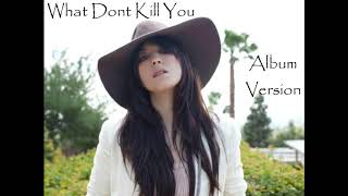 Michelle Branch - What Dont Kill You (ALBUM VERSION)