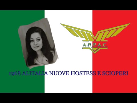 1968 ALITALIA UNIONS NEW HOSTESSES AND STRIKES Testimony by Rosaria Tolentino # 4