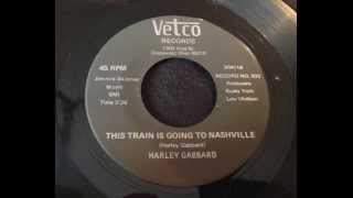 This Train Is Going To Nashville