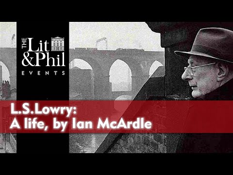 L S Lowry:  A Life