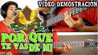Por que te vas de mi | Valentin Elizalde | Vídeo Demostración | COVER