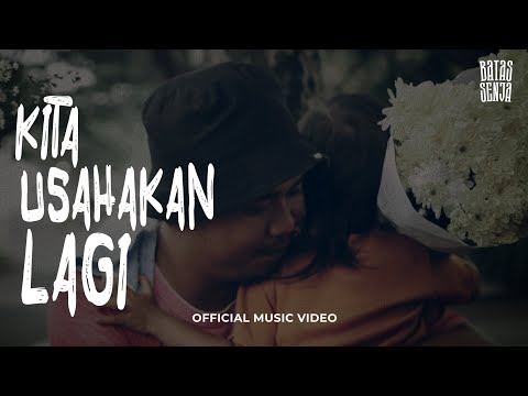 Thumbnail Video Kita Usahakan Lagi