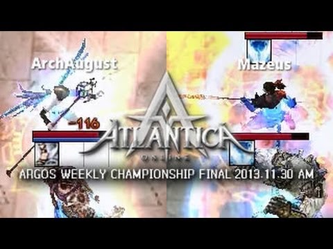 Argos Weekly 2013.11.30 AM Final: Mazeus vs. ArchAugust - Atlantica Online