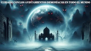 ¡AVISOS DE DEMONIOS EN TODO EL MUNDO! ¡El fin de los tiempos está cerca!