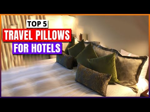 Top 5- Best Travel Pillows For Hotels In 2025