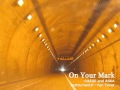 On Your Mark(Inst.) / CHAGE and ASKA カバー ...