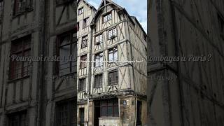 Les rares maisons à colombages de Paris | マレに残る中世のパリ|木組みの家 « コロンバージュ »