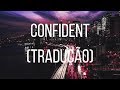 Demi Lovato Confident Tradução