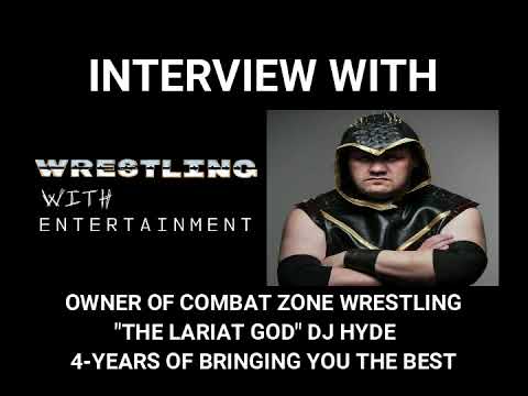 Wrestling With; Owner of CZW "The Lariat God" Dj Hyde Interview
