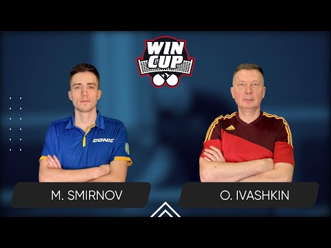 23:30 Mykyta Smirnov - Oleksandr Ivashkin 25.08.2025 WINCUP Star. TABLE 1