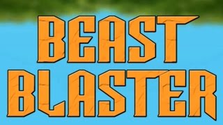 Beast Blaster