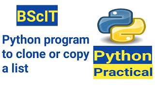 Write a Python program to clone or copy a list | How to Clone or copy a List