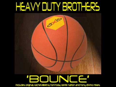 Heavy Duty Brothers - Bounce