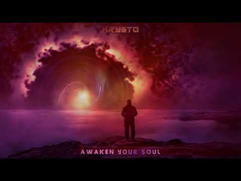 KRYSTO - Awaken Your Soul (Original mix)