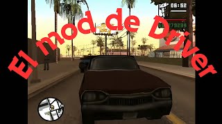 Mod de Driver 1 y 2 para GTA San andreas (Google Drive).