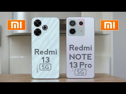 Redmi 13 5G vs Redmi Note 13 Pro 5G