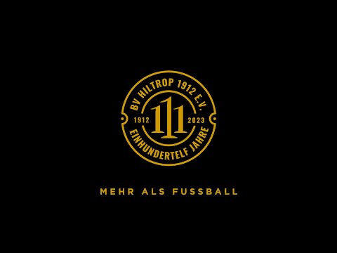 BV Hiltrop 1912 e.V. Jubiläumsvideo