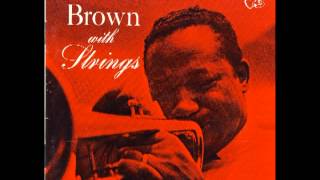 Willow weep for me - Clifford Brown