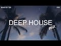 Deep House Mix 2025 Vol 1 Mixed By TSG