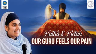 Katha & Kirtan: Our Guru Feels Our Pain - Bibi Alamjeet Kaur