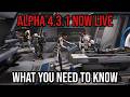 Star Citizen Alpha 4 3 1 NOW LIVE What You Need To Know