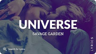 Savage Garden - Universe (Lyrics for Desktop)
