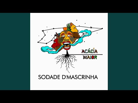 Sodade d'Mascrinha (feat. Cachupa Psicadélica & Eliana Rosa)