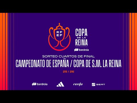 Sorteo Campeonato de España / Copa de S.M. la Reina.  | Cuartos de final Temp 25/26 I 🔴RFEF