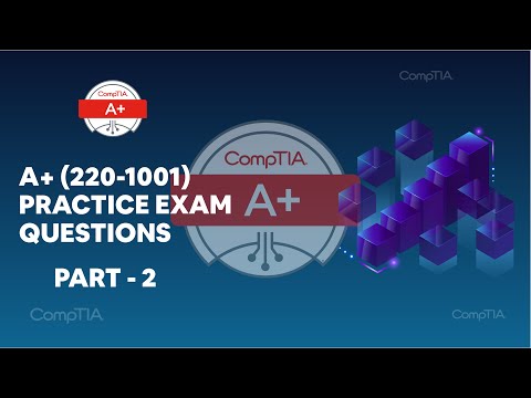 CompTIA A+ Core (220-1001) Real Practice Exam Questions - part ...