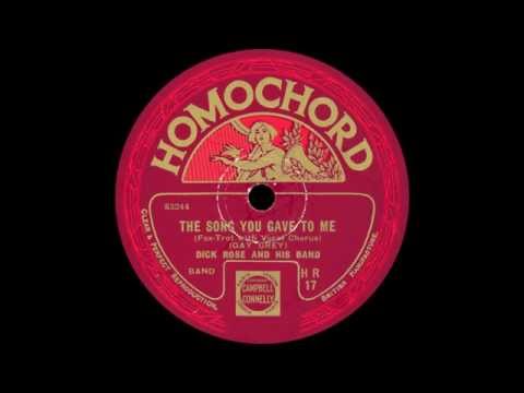 Casani Club Orchestra - The Song You Gave To Me - 1933