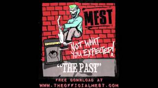 Mest - The Past  (new song 2013)