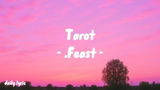 Download lagu Tarot - .Feast | Lirik Lagu mp3