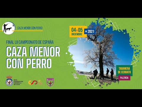 LII CAMPEONATO DE CAZA MENOR CON PERRO