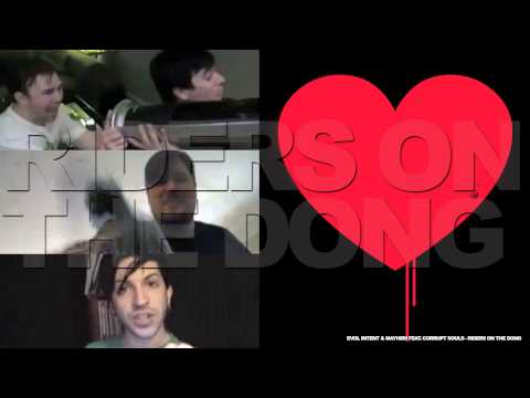 Evol Intent & Mayhem feat. Corrupt Souls - Riders On The Dong