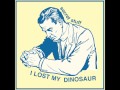 Secret Stuff - I Lost My Dinosaur 