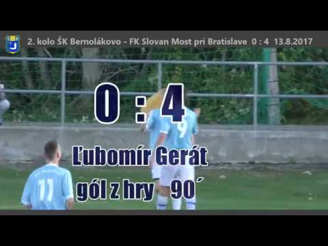 ŠK Bernolákovo - FK Most pri Bratislave 0:4 13.8.2017 2.kolo