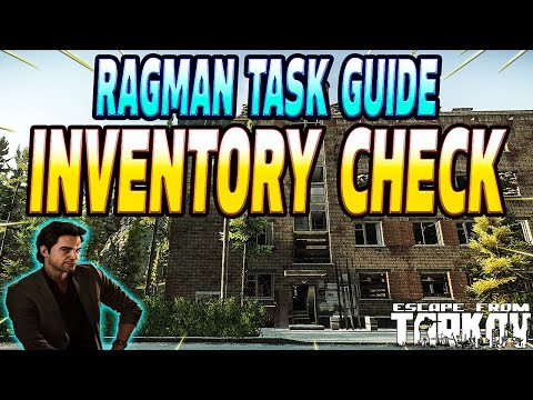 Inventory Check - Ragman Task Guide - Escape From Tarkov