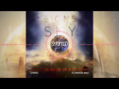 Sybrid - Planinski Briz (Signs From The Sky) [2018] [Epic Action Vocal]