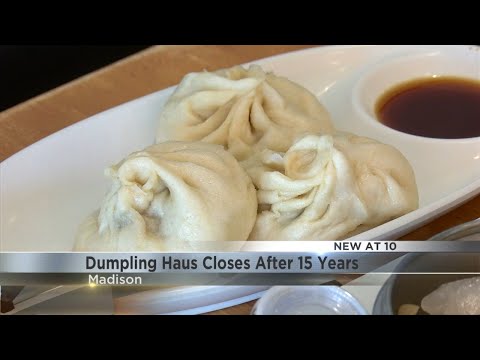 "This is like a family," Dumpling Haus closing Saturday after 15 ...