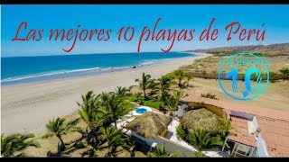 Las 10 mejores playas de Perú 🔥