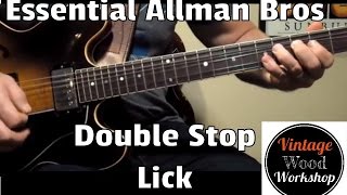 You Don't Love Me Dickey Betts Licks -Allman Brothers Double Stop Lesson