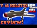 V-65 Molotok review! - GTA Online