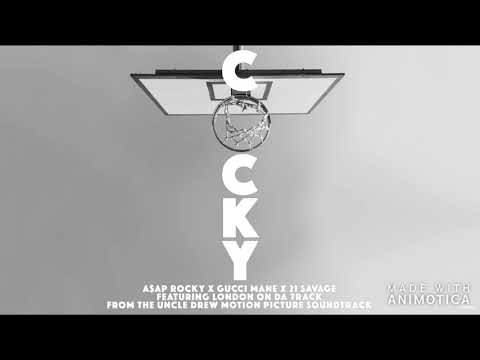 A$AP Rocky, Gucci Mane, 21 Savage featuring London On Da Track - Cocky